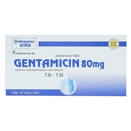 Thuốc Gentamicin - Trị các chứng bệnh nhiễm khuẩn