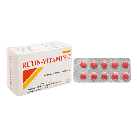 Thuốc Rutin-Vitamin C - Hỗ trợ điều trị các hội chứng chảy máu, xơ vữa động mạch