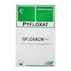 Thuốc Pyfloxat - Điều trị nhiễm khuẩn