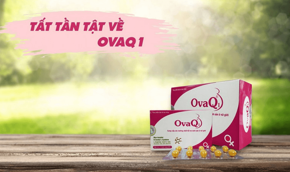 Thông tin chi tiết về Thuốc Ovaq1
